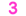 3